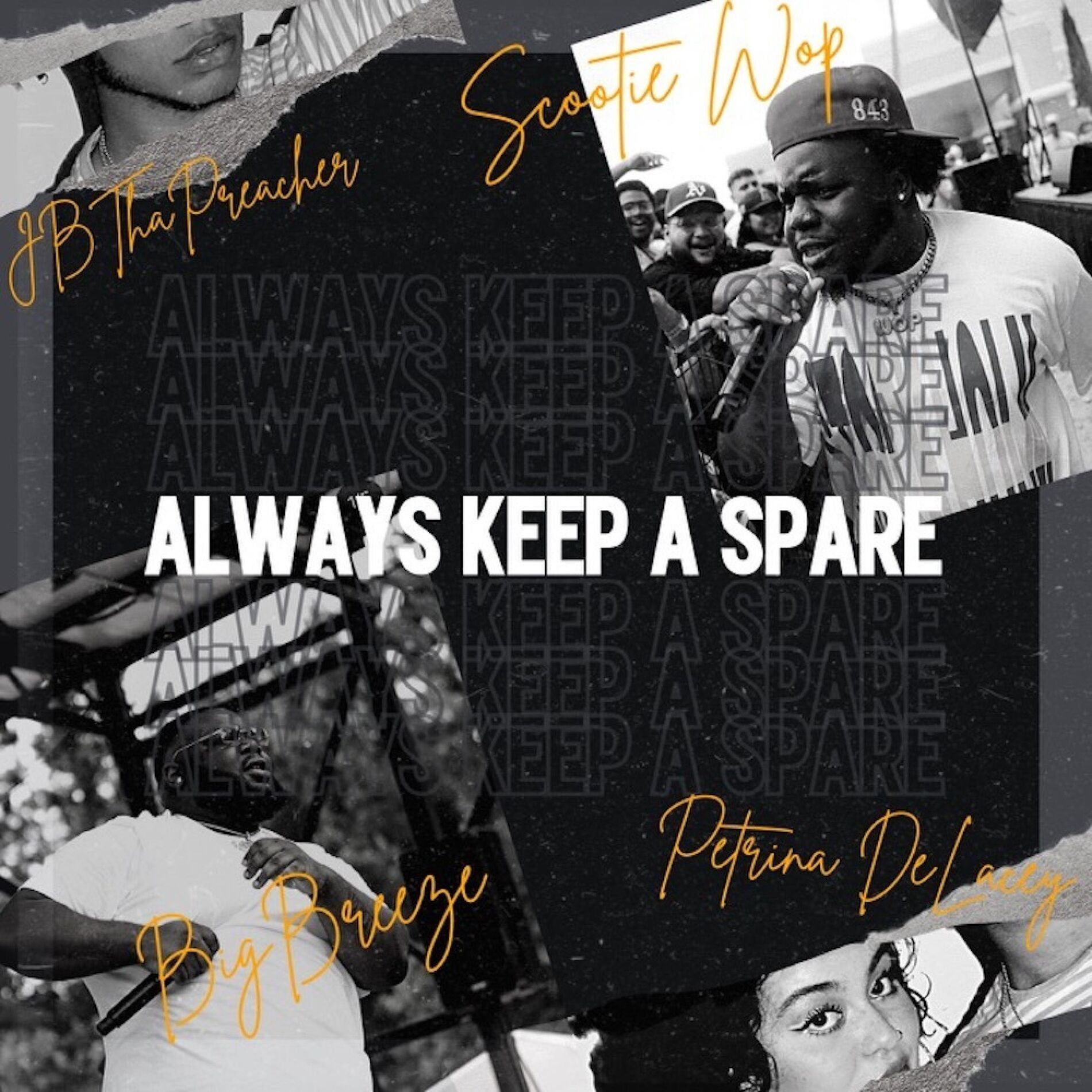 Album cover of Always Keep A Spare (feat. Scootie Wop, BigBreeze, JBThaPreacher & Petrina DeLacey)
