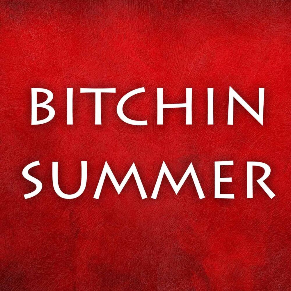 Picture of Bitchin' Summer