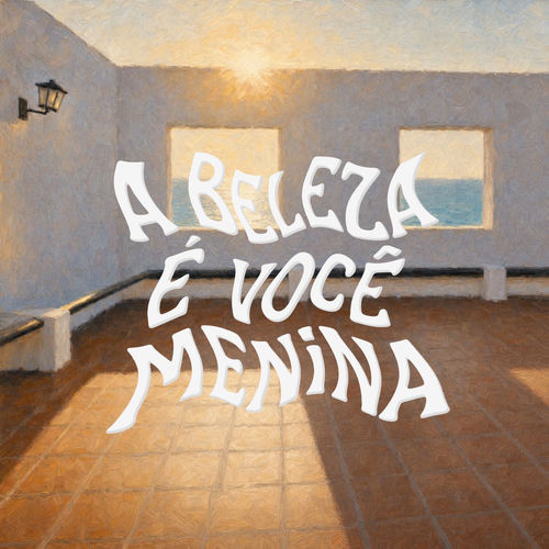 A Beleza É Você Menina (Remix) artwork