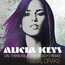 Cover of Un-thinkable (I'm Ready) (feat. Drake) (Remix)