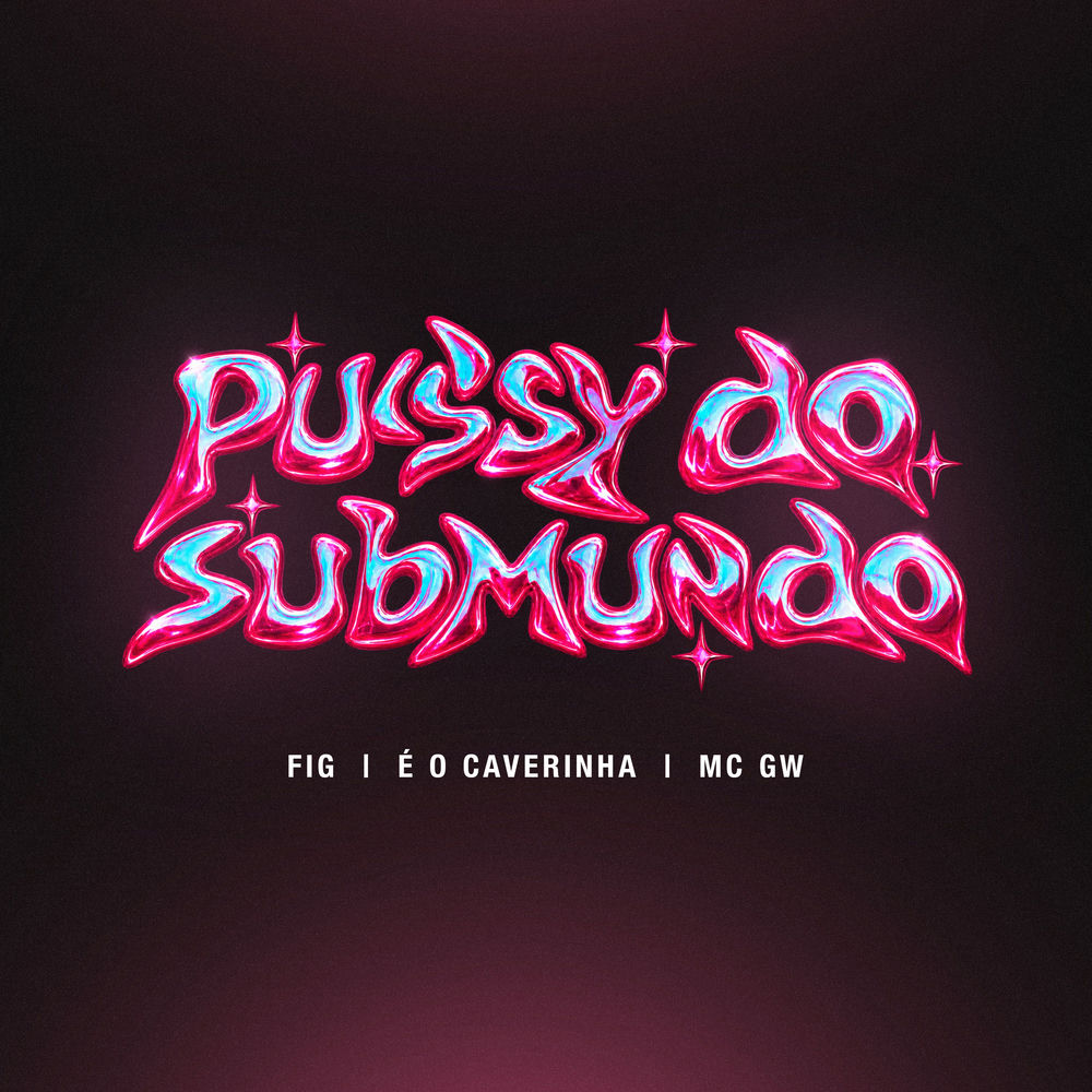 PUSSY DO SUBMUNDO