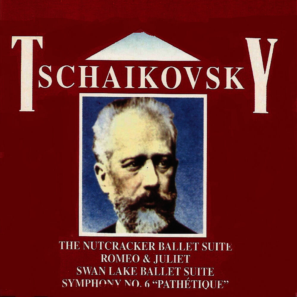 Picture of Tschaikovsky, The Nutcracker ballet suite , Romeo & Juliet, Swan Lake Ballet Suite , Symphony No. & "Pathétique"
