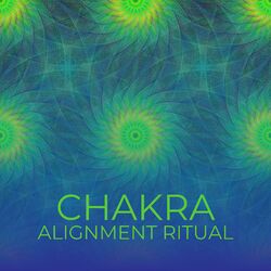 Cover of Chakra Alignment Ritual: Harmonizing Energy Centers for Balance, Healing, and Inner Peace