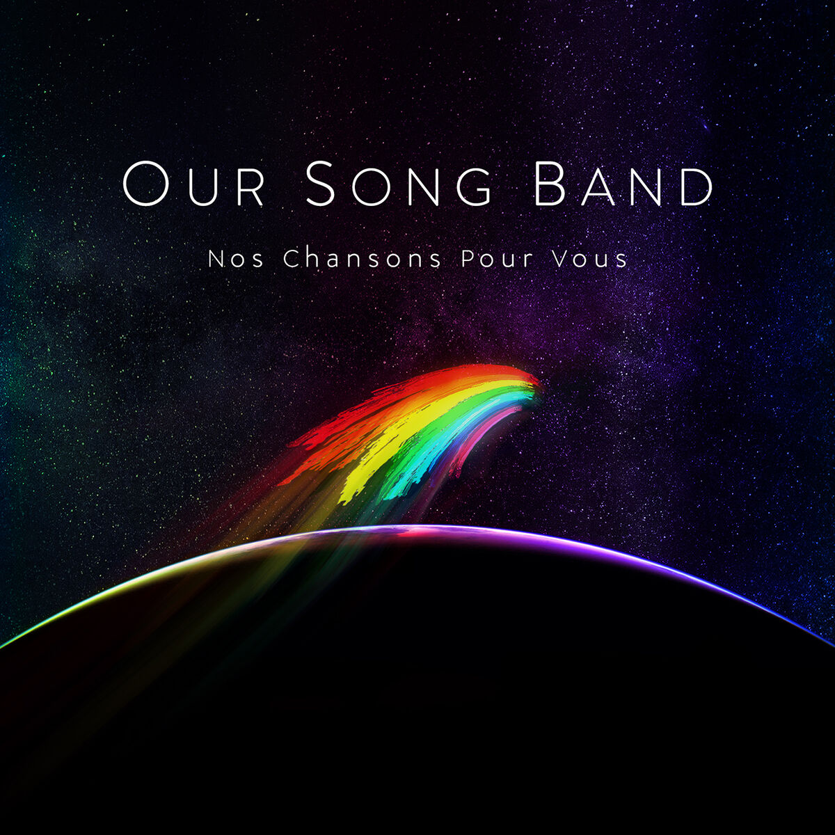 Album cover of Our Song Band: Nos chansons pour vous