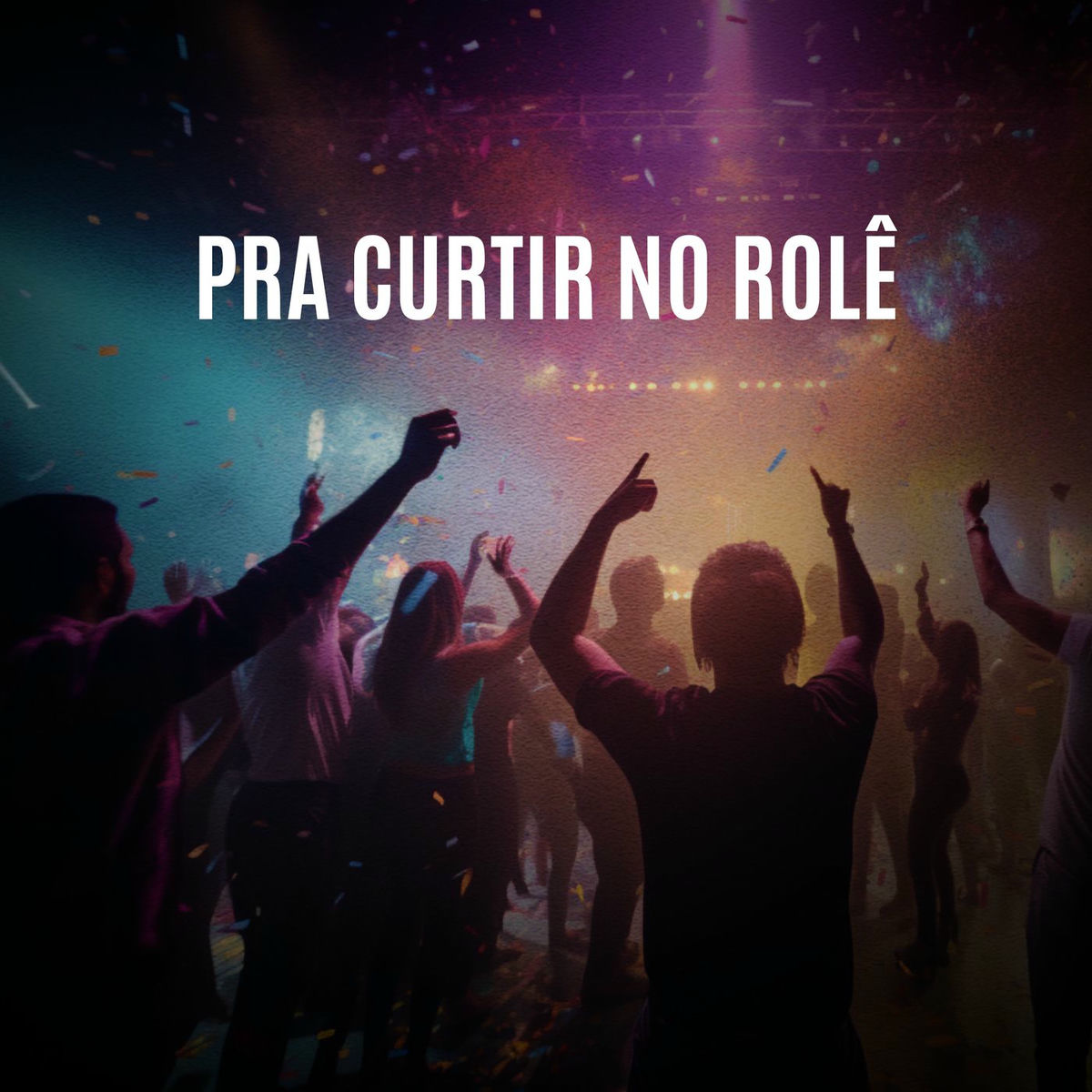 Album cover of Pra curtir no rolê