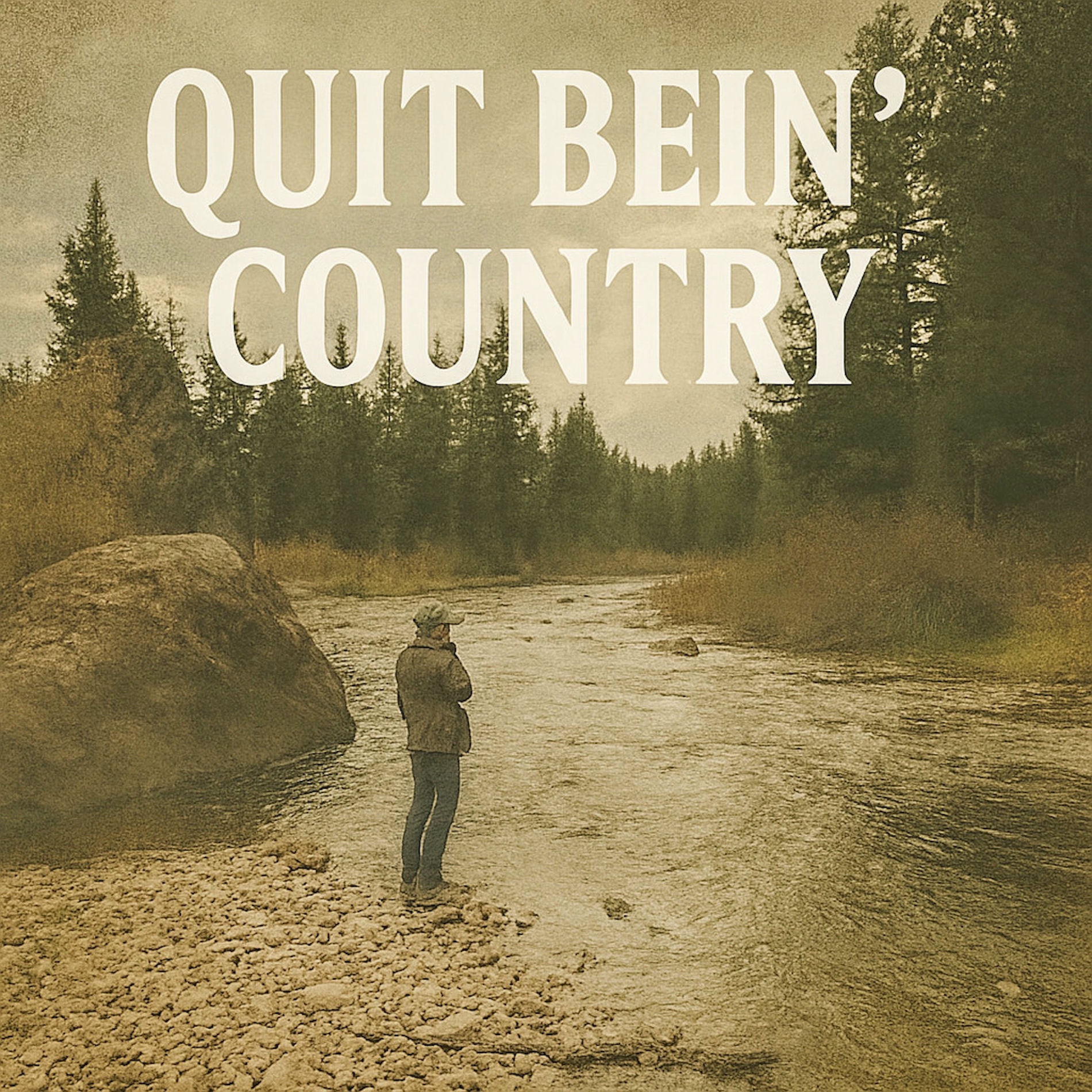 Album cover of Quit Bein' Country