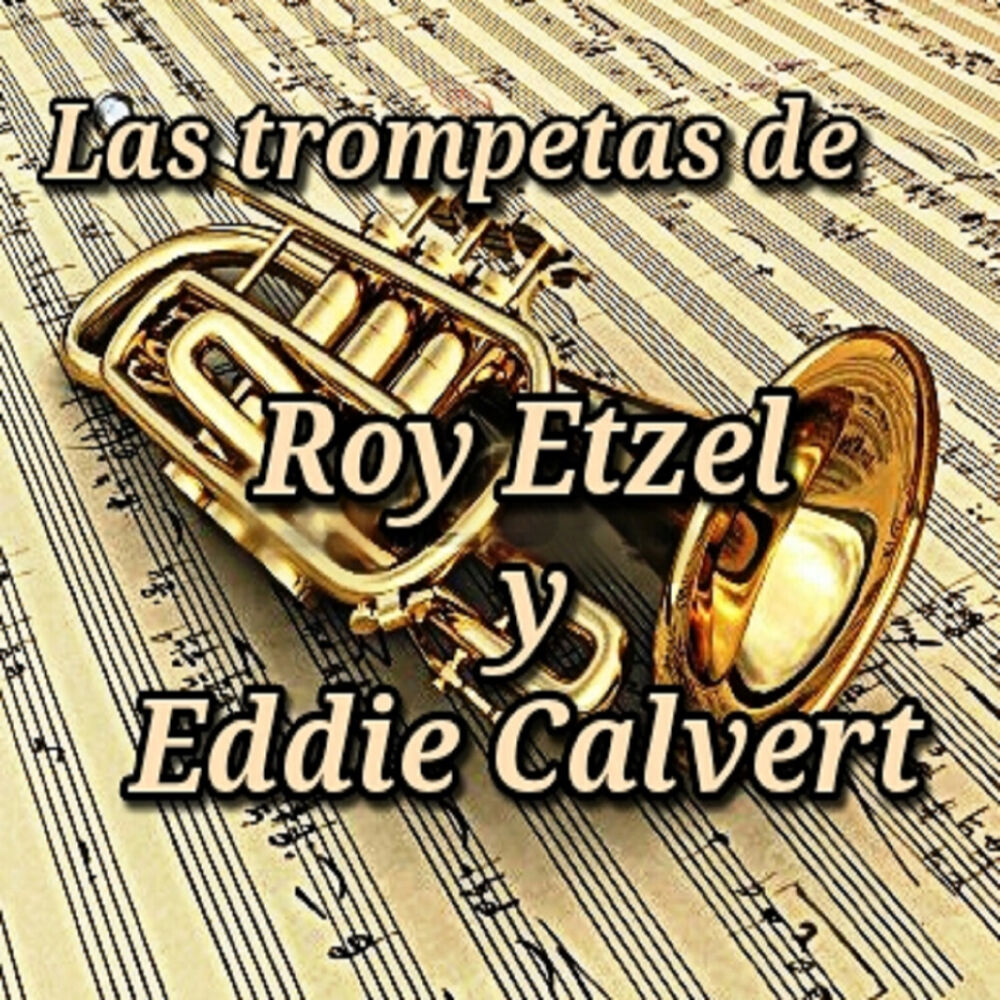 Picture of Las Trompetas de Roy Etzel y Eddie Calvert
