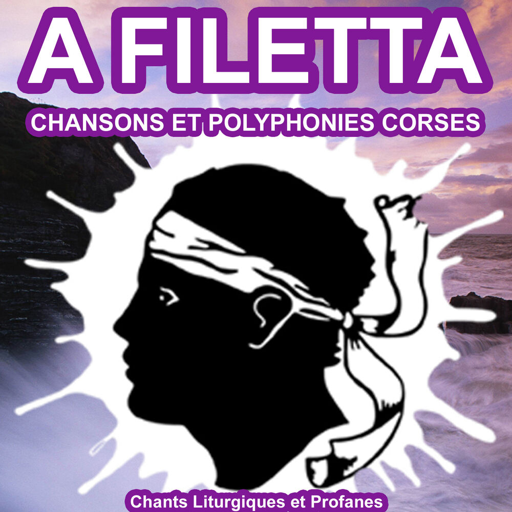 Picture of A Filetta - Chansons et Polyphonies Corses - Chants Liturgiques et Profanes