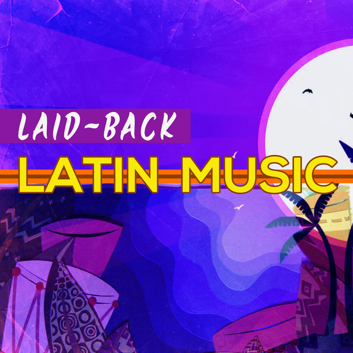 Album cover of Laid Back Latin Music