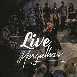 Cover of Live Mergulhar (Ao Vivo)