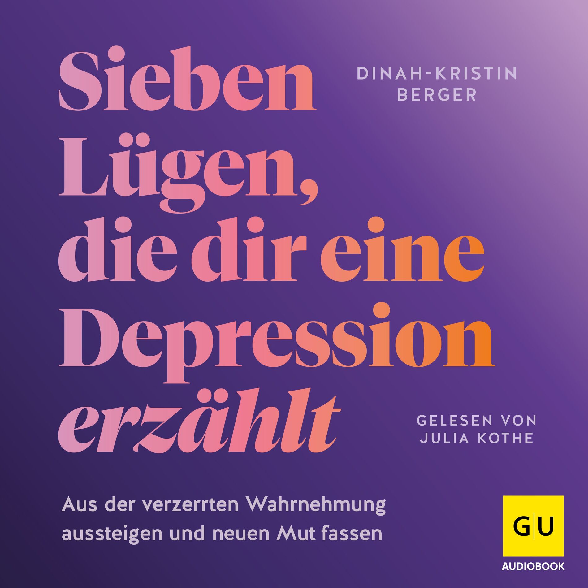 Album cover of Kapitel 01 - Sieben Lügen, die dir eine Depression erzählt
