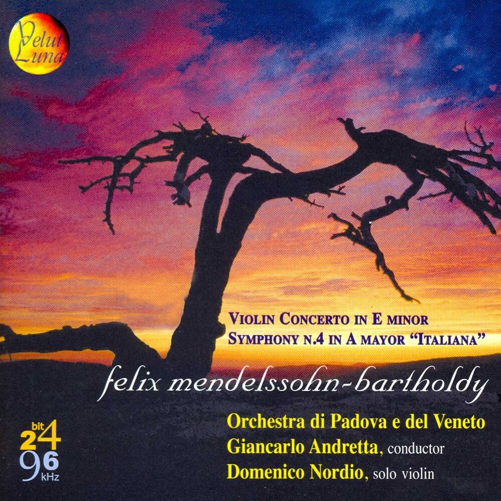 Picture of Mendelssohn: Violin Concerto No. 2, Op. 64 & Symphony No. 4, Op. 90, "Italiana"