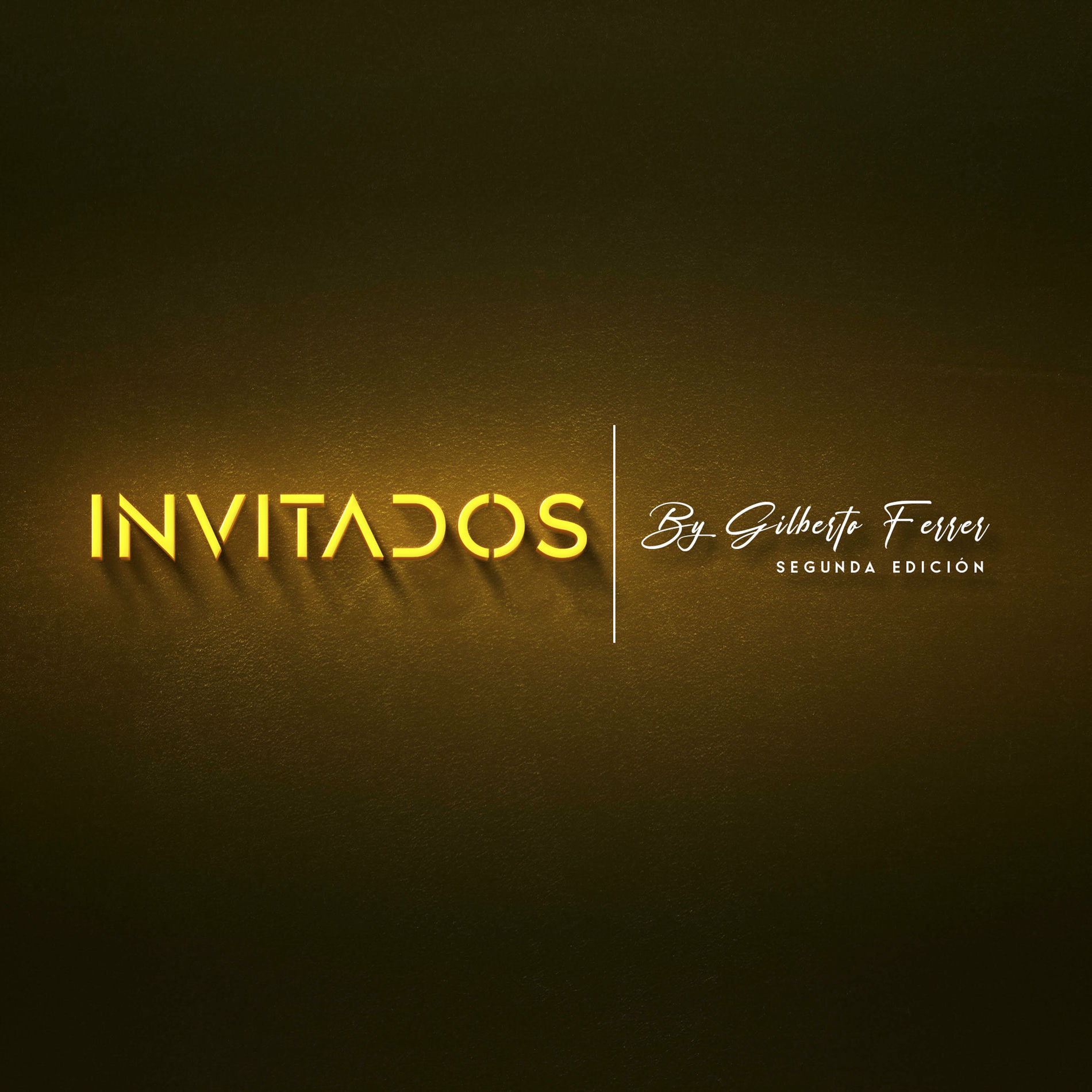 Album cover of Invitados by Gilberto Ferrer (Segunda Edición)