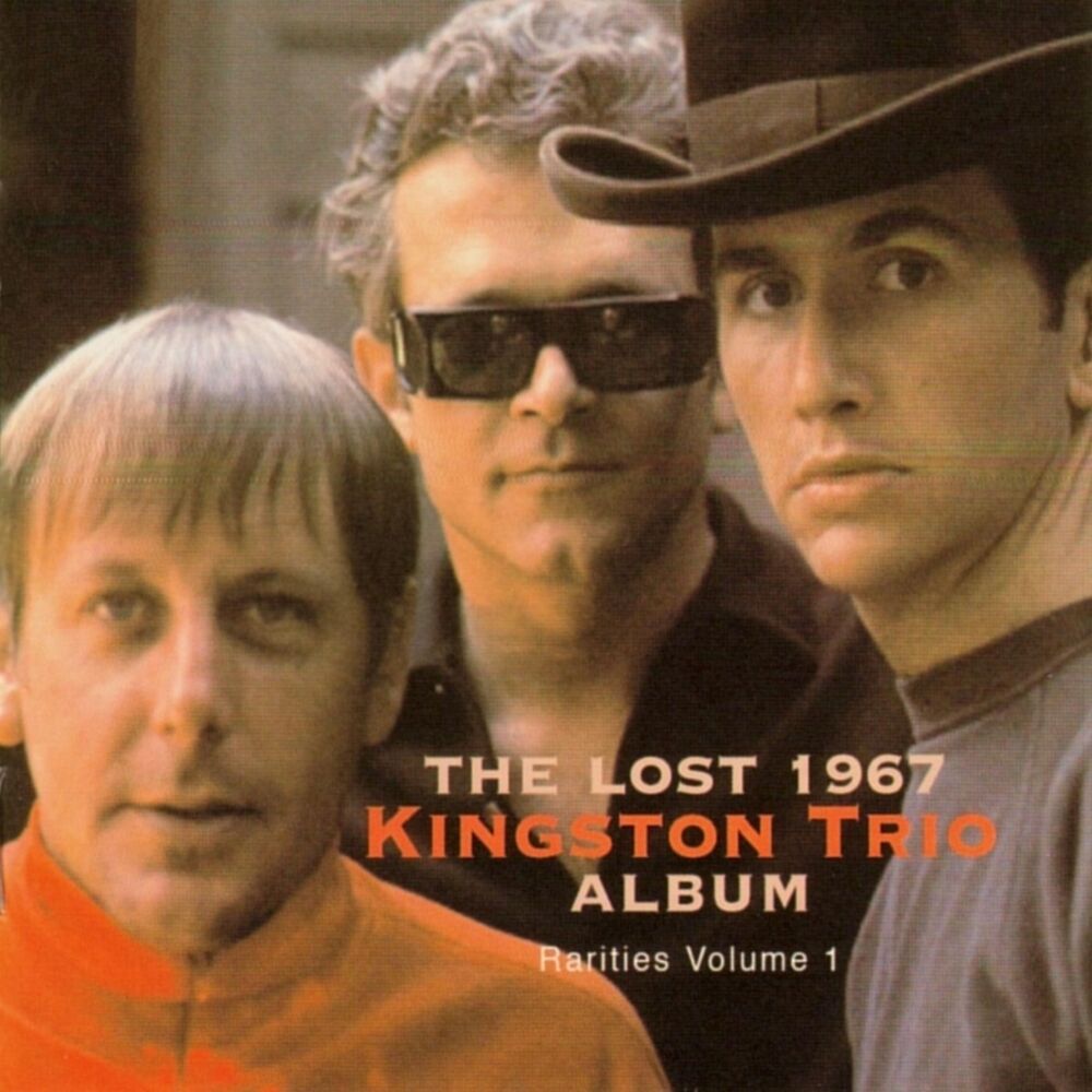 Picture of Rarities, Vol. 1: The Lost 1967 Kingston Trio Album