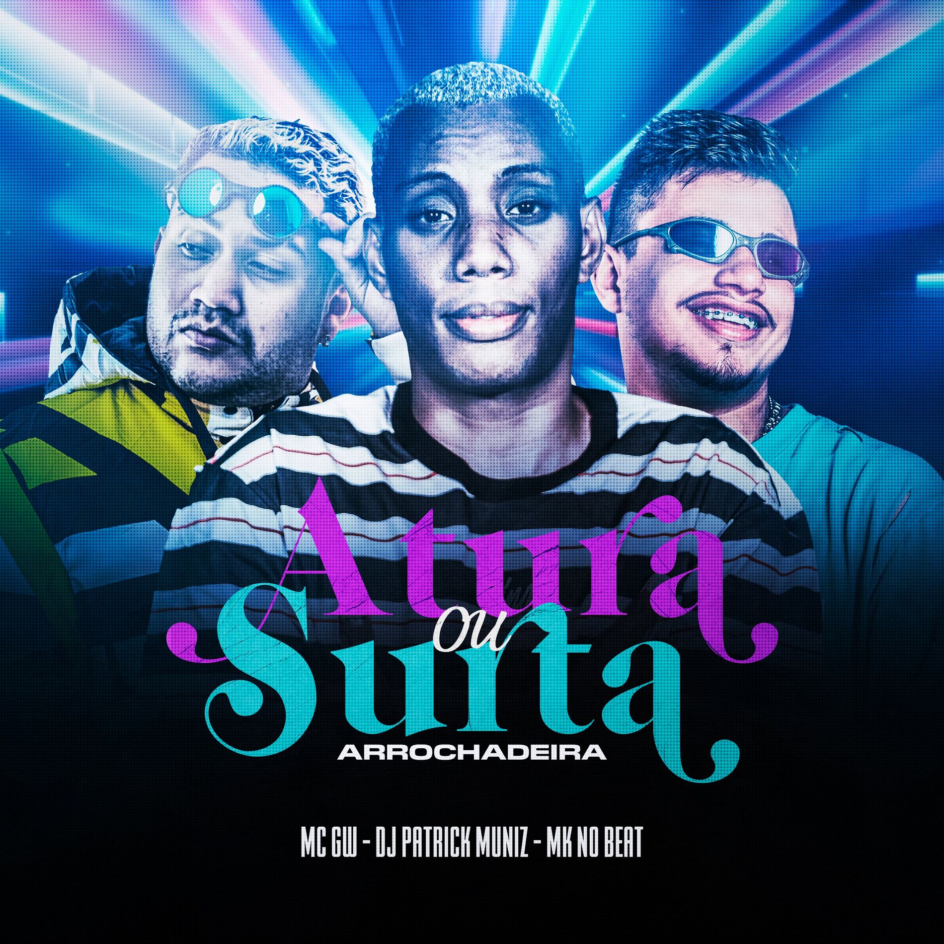 Album cover of Atura ou Surta (Arrochadeira)