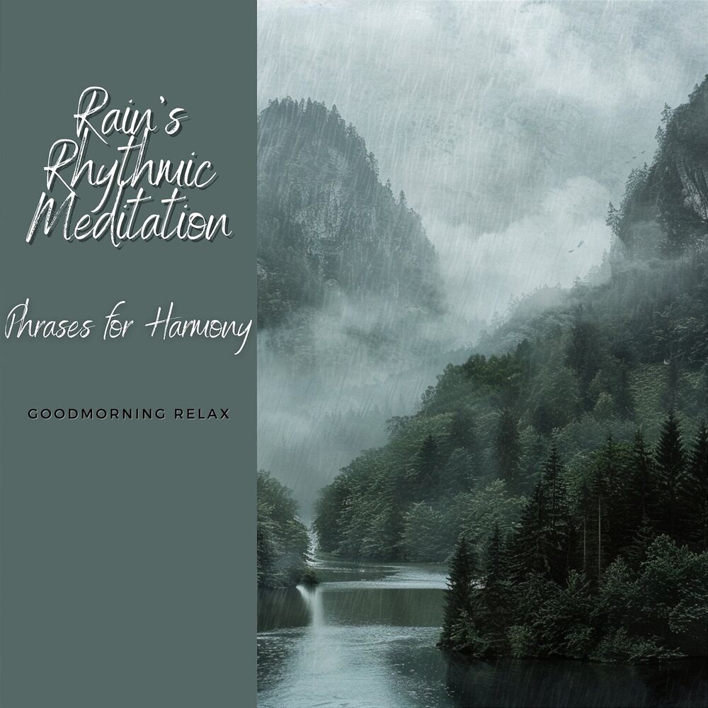 Picture of Rain’s Rhythmic Meditation: Phrases for Harmony