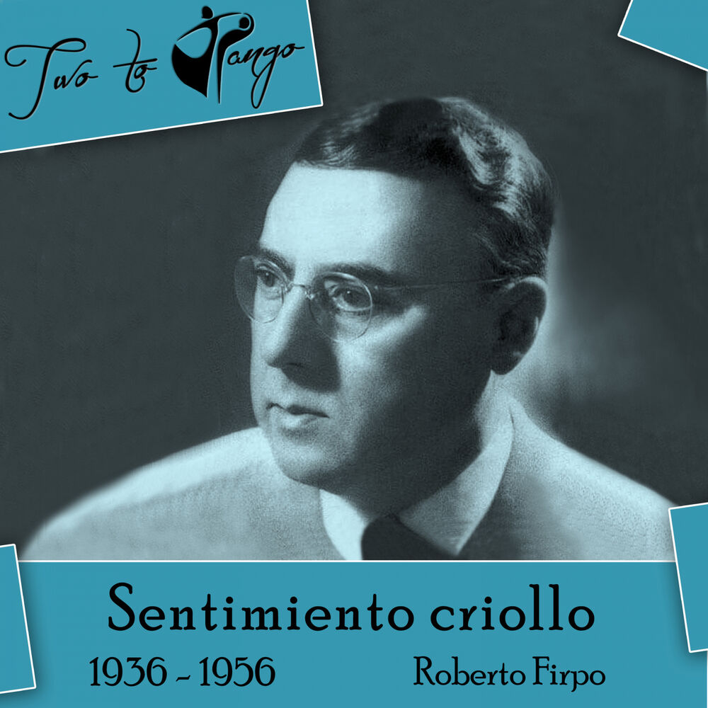Picture of Sentimiento criollo (1936 - 1956)