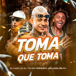 Cover of Toma que Toma
