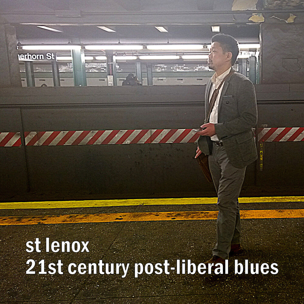 Picture of 21st Century Post-Liberal Blues