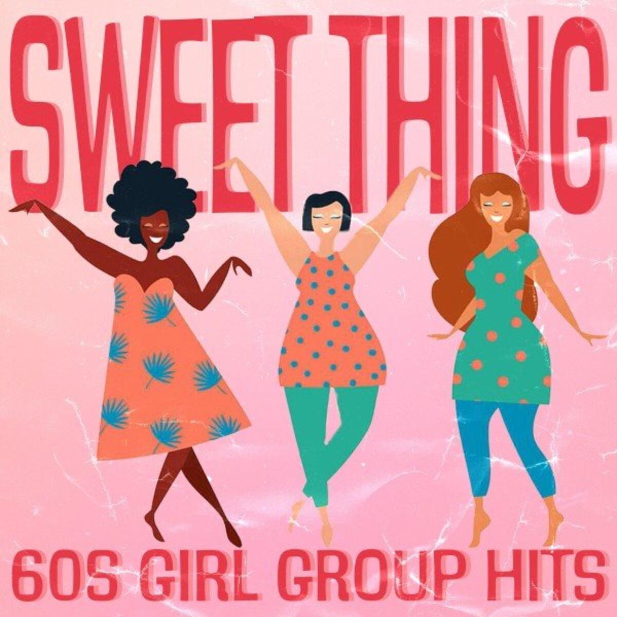 Album cover of Sweet Thing (60S Girl Group Hits)