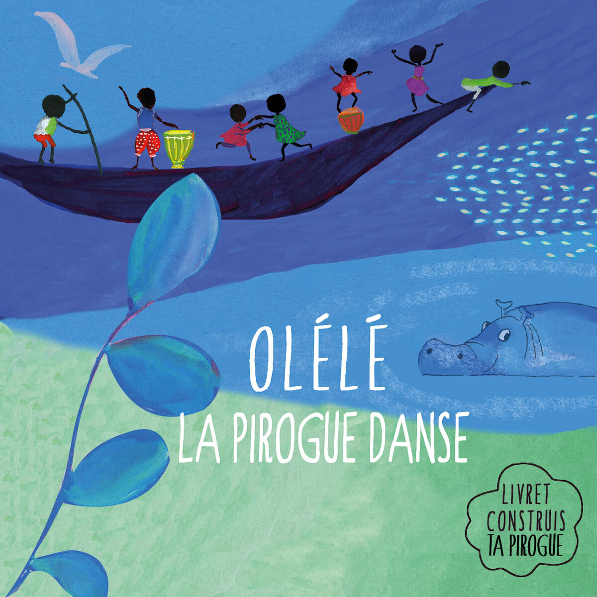Album cover of Olélé la pirogue danse