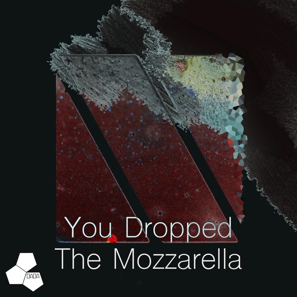 Picture of You Dropped the Mozzarella