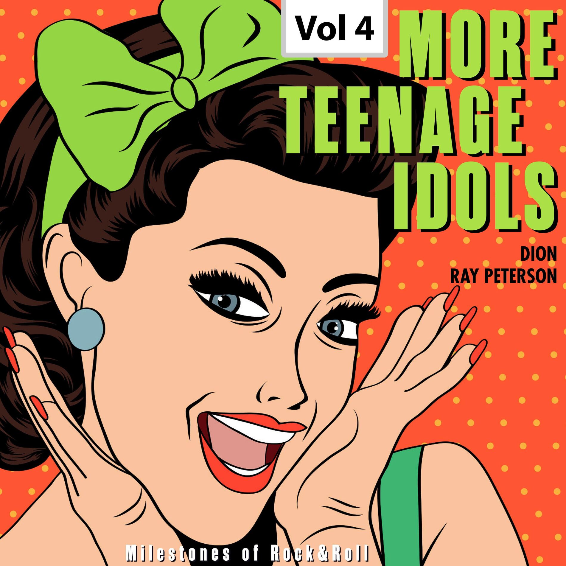 Album cover of Milestones of Rock & Roll - More Teenage Idols, Vol. 4