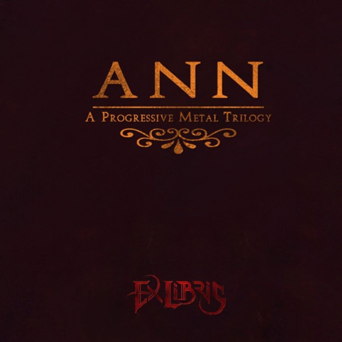 Album cover of Ann (A Progressive Metal Trilogy)