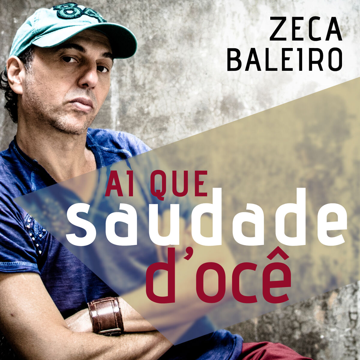 Album cover of Ai Que Saudade d'Ocê