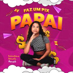 Cover of Faz um Pix Papai