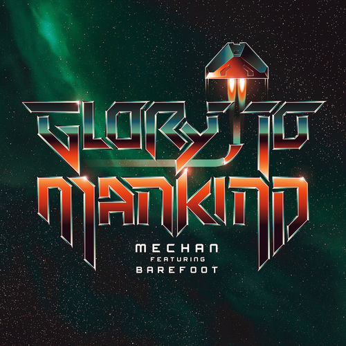 CMDR Mechan - Glory, To Mankind | Deezer