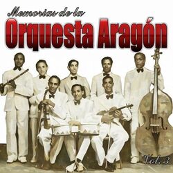 Memorias de La Orquesta Aragón, Vol. 3