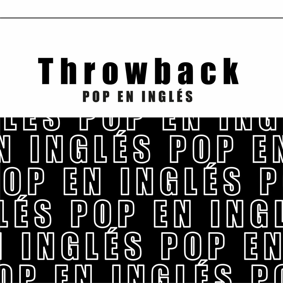 Album cover of Throwback de Pop en Inglés