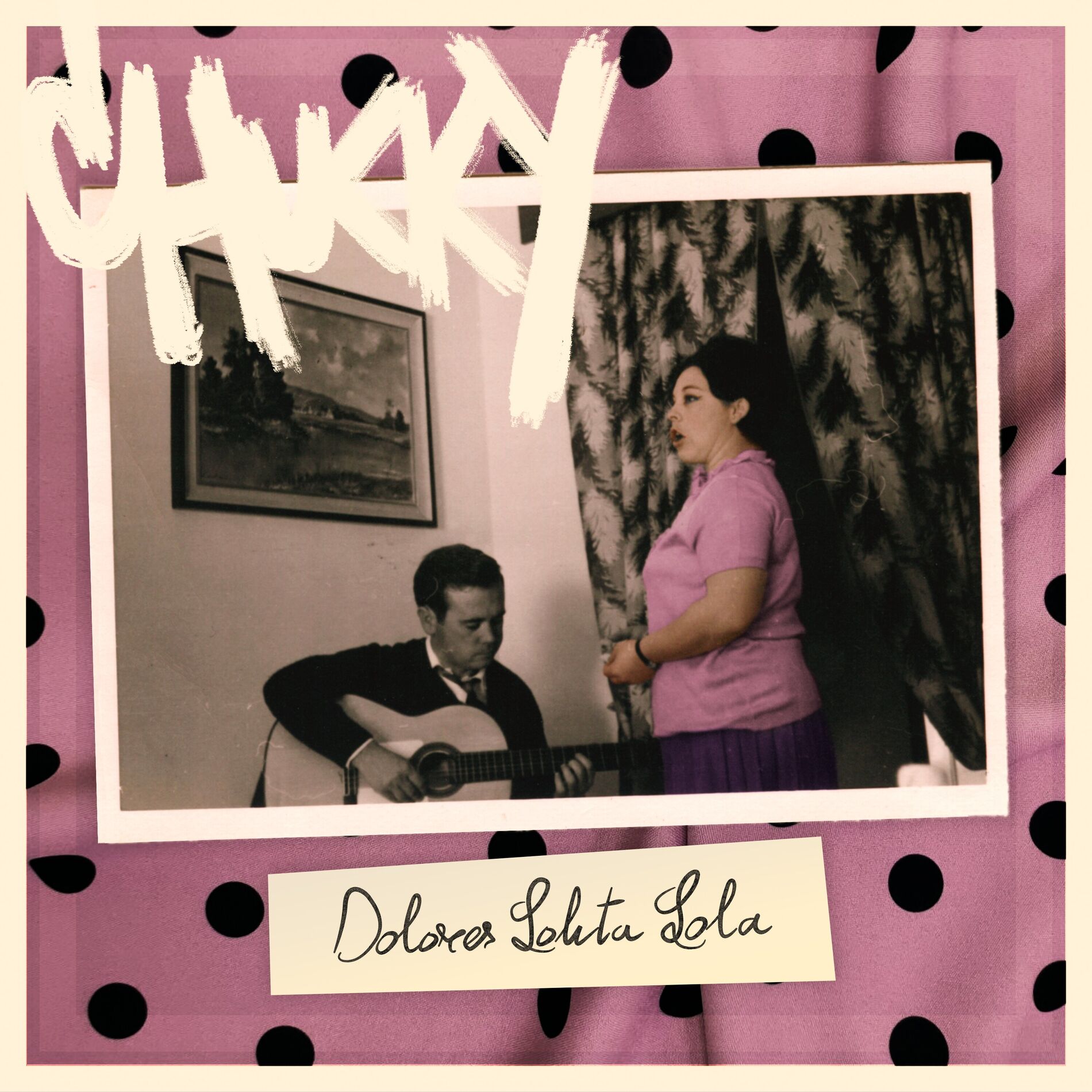 Album cover of Dolores Lolita Lola