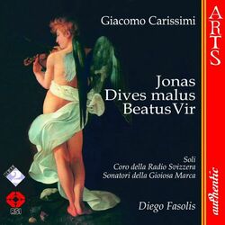 Cover of Carissimi: Jonas "Historia Jonae", Beatus Vir & Dives Malus "Historia divitis"