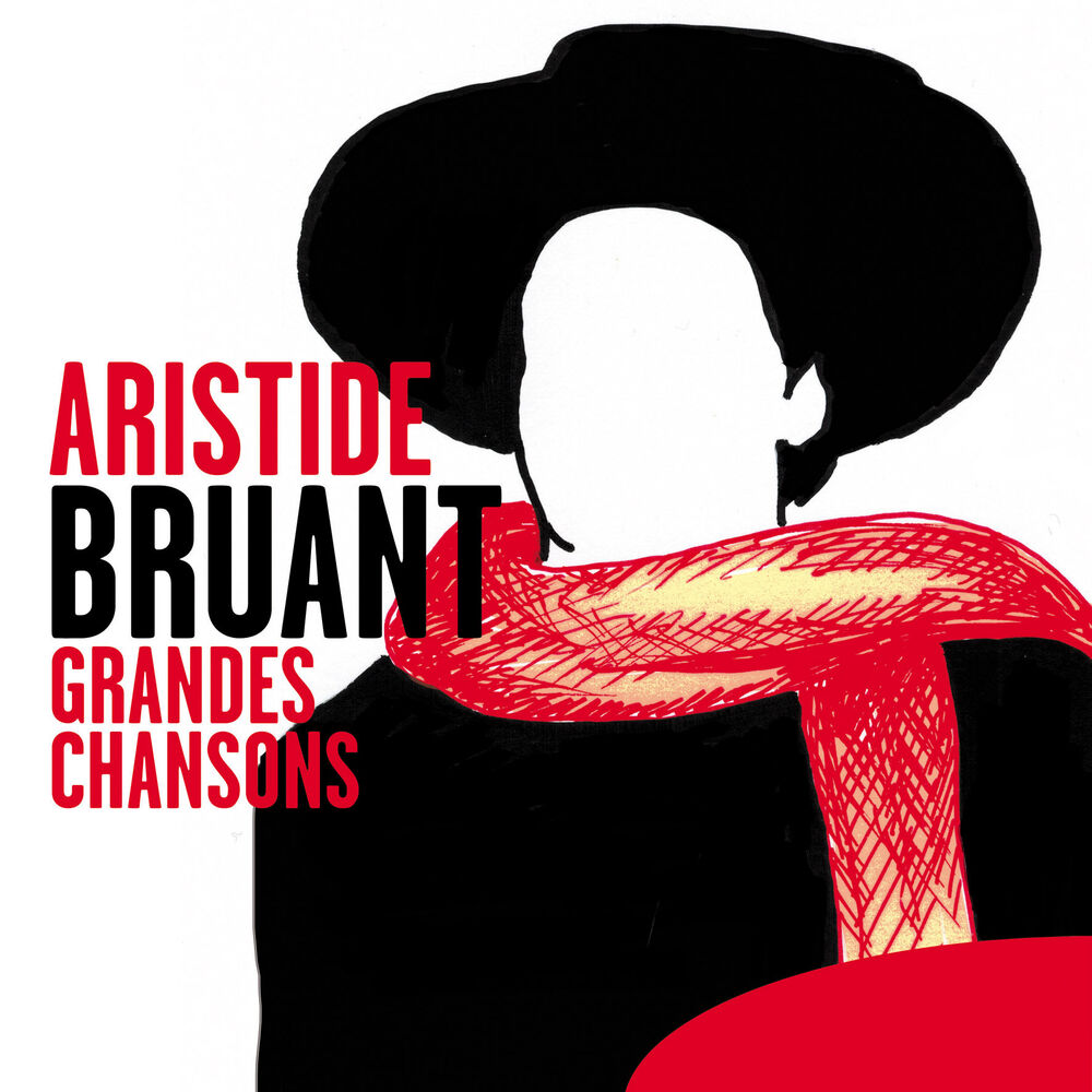 Picture of Aristide Bruant: Grandes Chansons