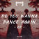 DO YOU WANNA DANCE AGAIN by KX CHR album cover