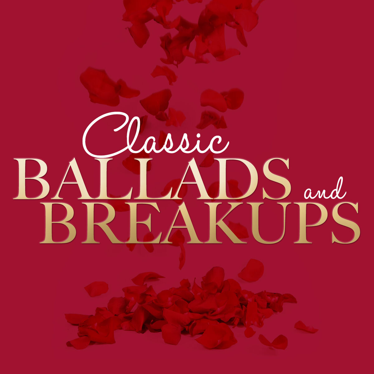 Album cover of Classic Ballads and Breakups