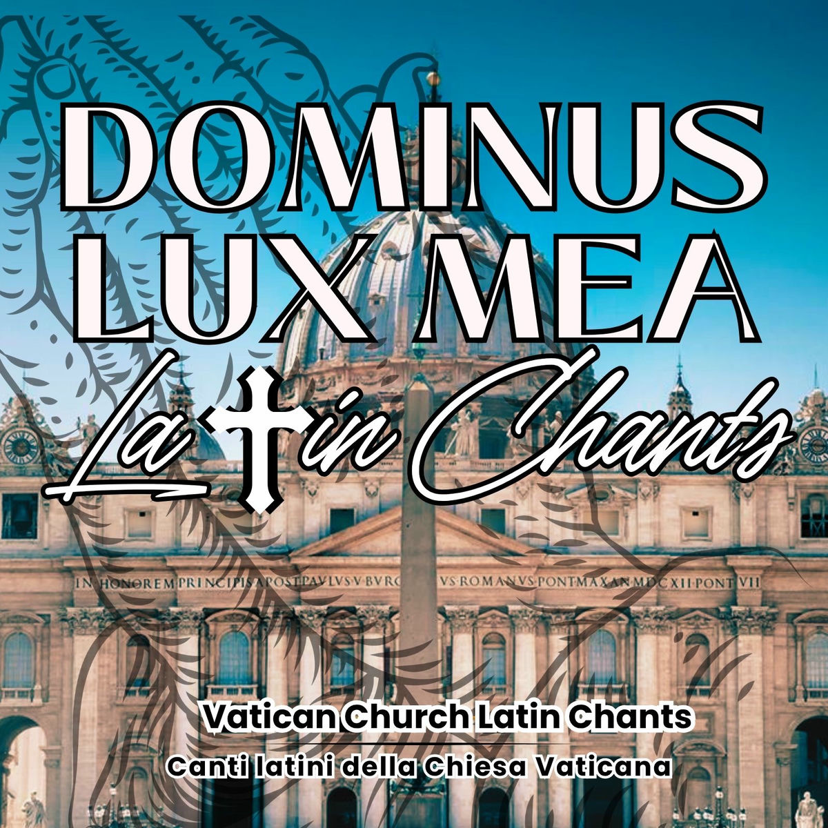 Album cover of Dominus Lux Mea Latin Chants