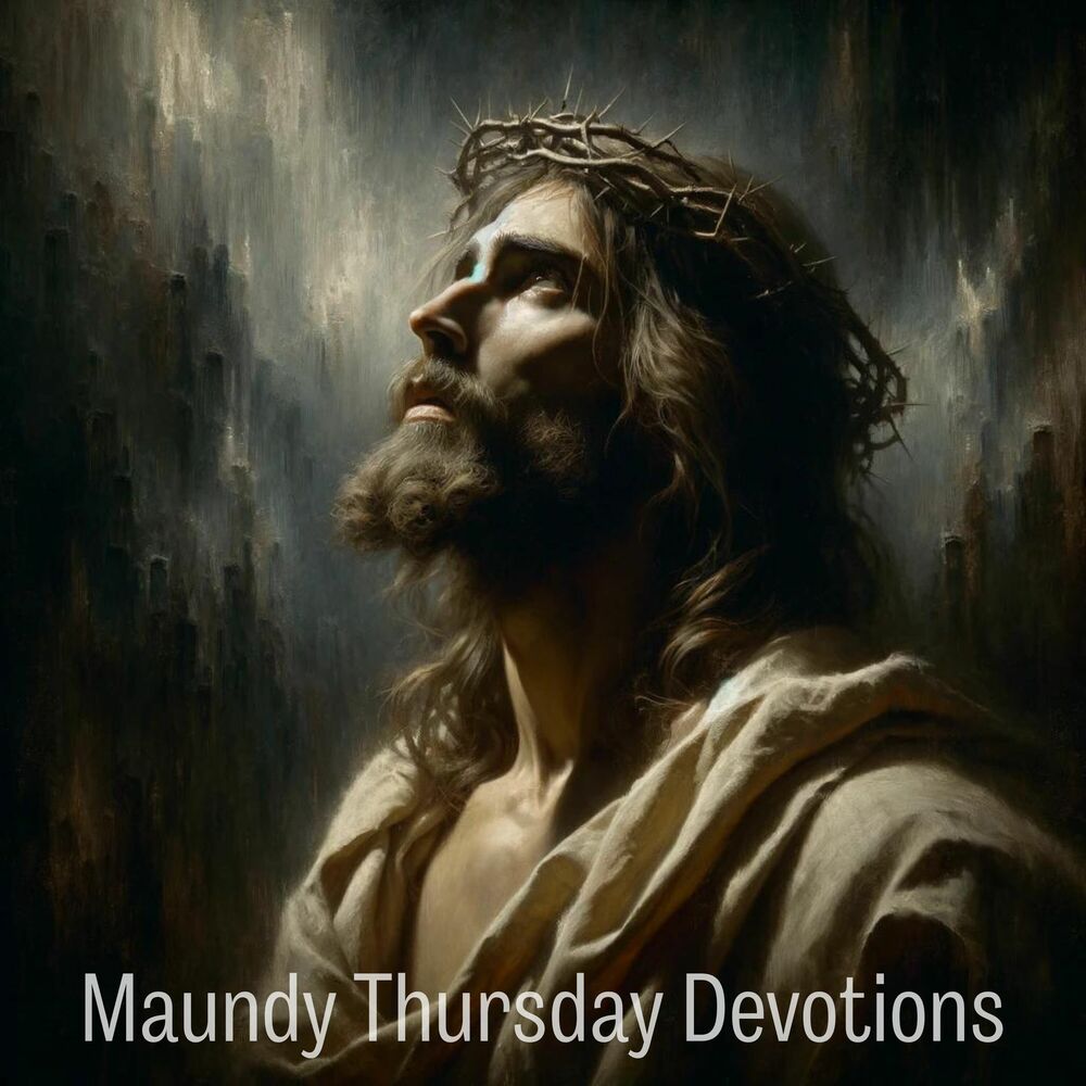 Picture of Maundy Thursday Devotions - Holy Day