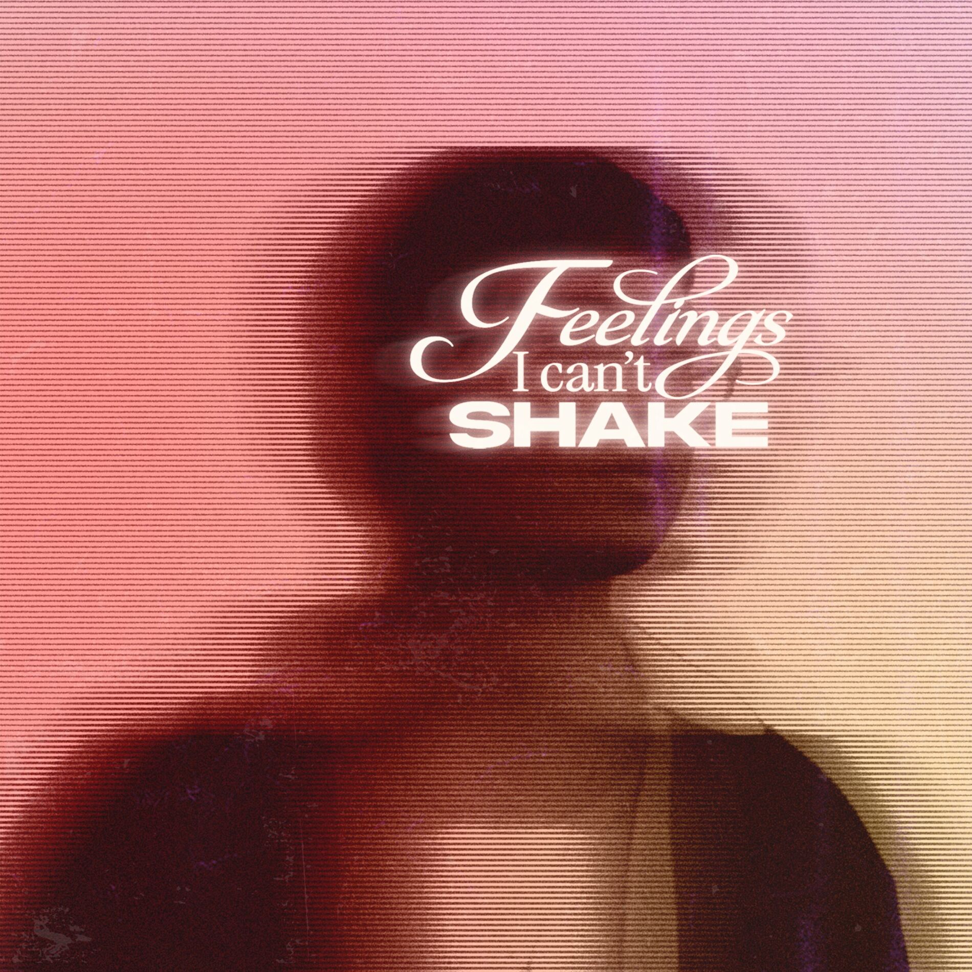 Album cover of Feelings I Can't Shake