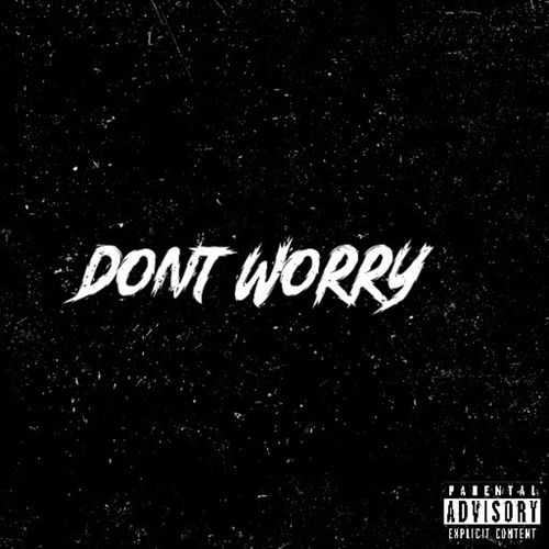 Dont Worry