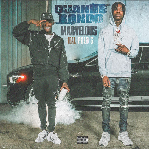 Marvelous (feat. Polo G) by Quando Rondo - 165 BPM & Key N/A