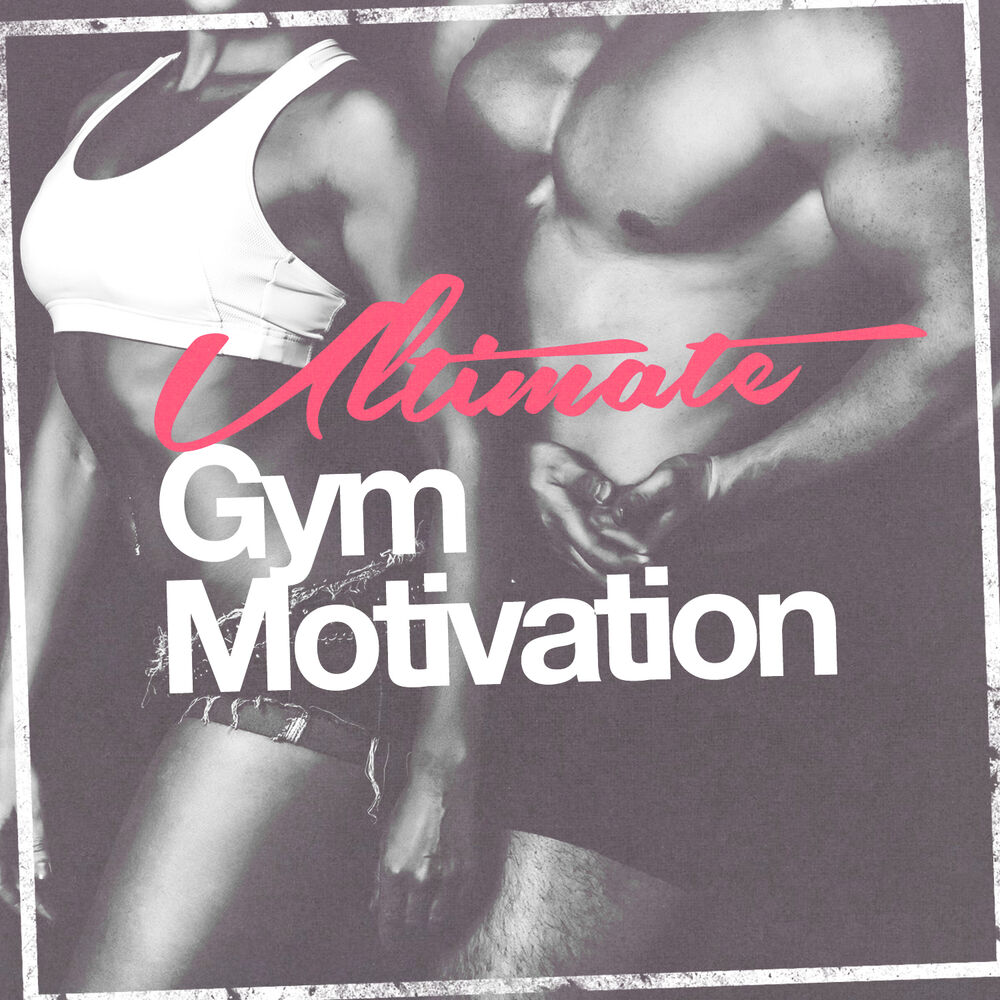 Picture of Ultimate Gym Motivation
