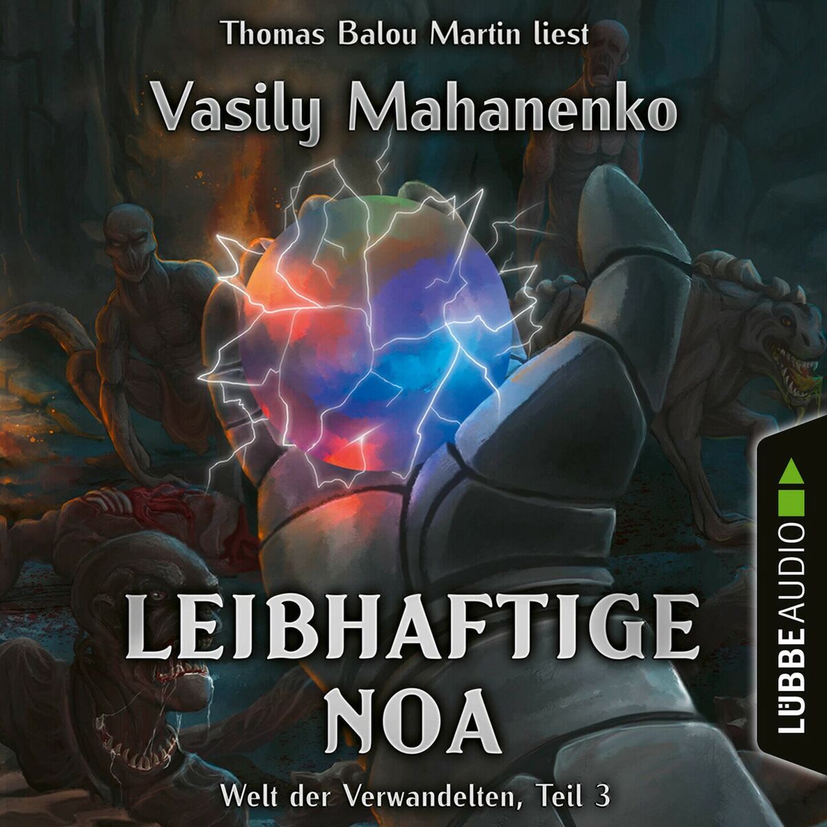 Album cover of Leibhaftige Noa - Welt der Verwandelten, Teil 3 (Ungekürzt)