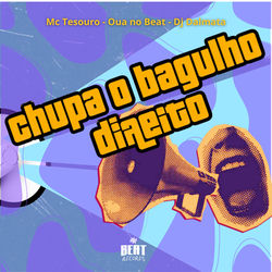 Cover of CHUPA O BAGULHO DIREITO by undefined