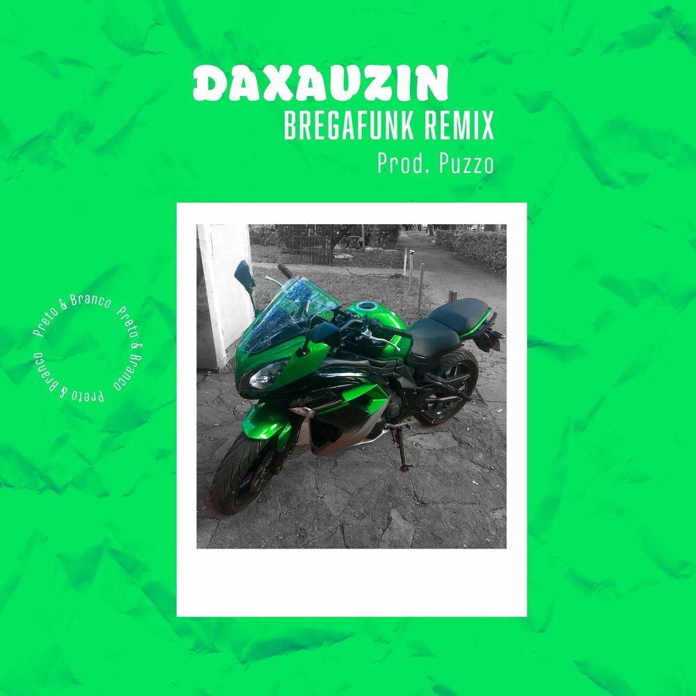 Picture of Daxauzin (Brega Funk Remix)