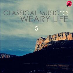 Cover of Classical music for weary life 5