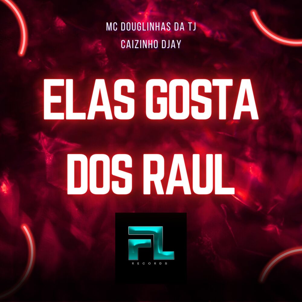 Picture of Elas Gosta dos Raul