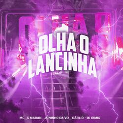 Cover of Olha o Lancinha